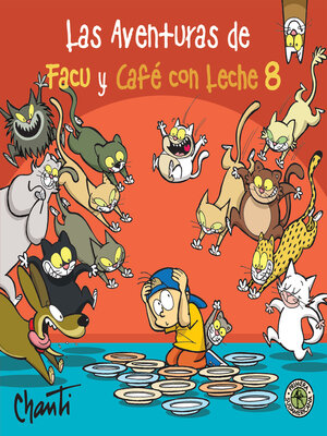 cover image of Las aventuras de Facu y Café con Leche 8